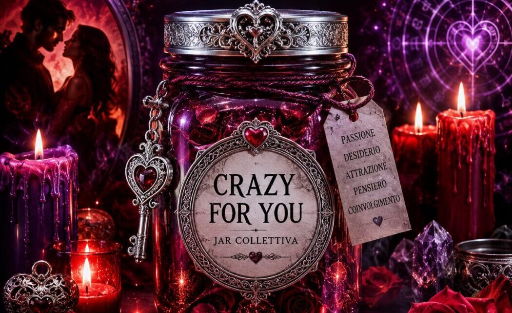 Crazy For You Jar Collettiva